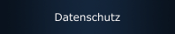 Datenschutz